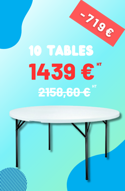 Profitez de cette promotion sur les tables rondes polyéthylène